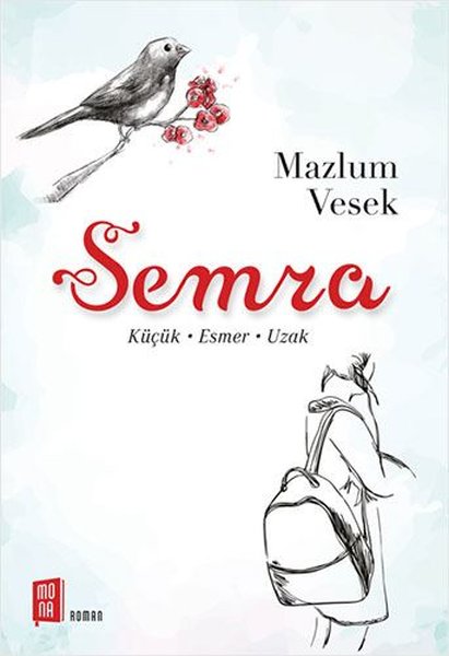 Semra: Küçük - Esmer - Uzak