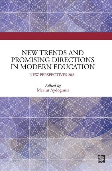 New Trends and Promising Directions ın Modern Education