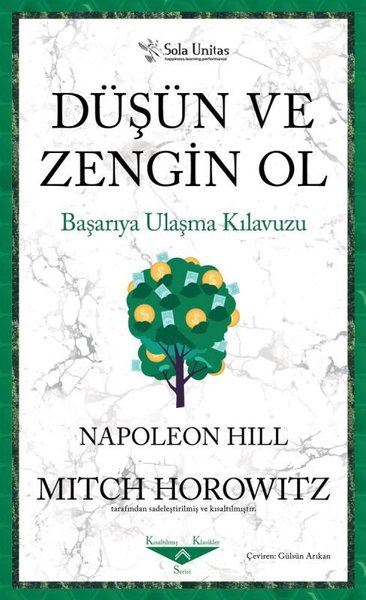 Düşün ve Zengin Ol - Başarıya Ulaşma Kılavuzu