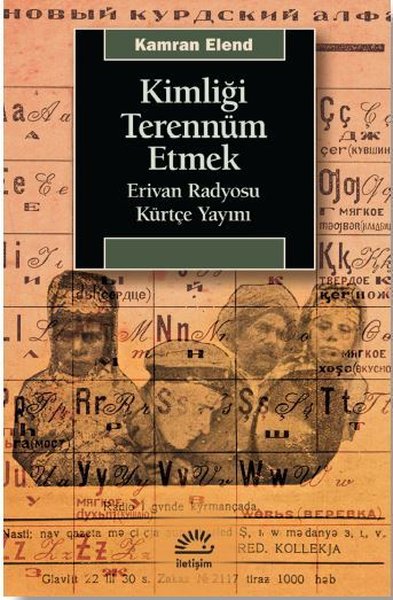 Kimliği Terennüm Etmek - Erivan Radyosu Kürtçe Yayını