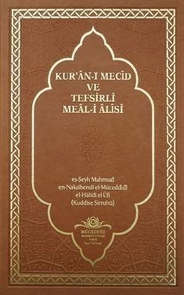 Kur'an-ı Mecid ve Tefsirli Meal-i Alisi - Rahle...