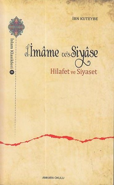 el-İmame ve's-Siyase: Hilafet ve Siyaset