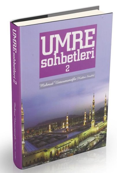 Umre Sohbetleri 2.Cilt