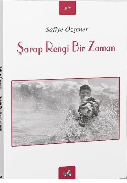 Şarap Rengi Bir Zaman