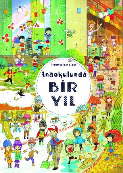 Anaokulunda Bir Yıl