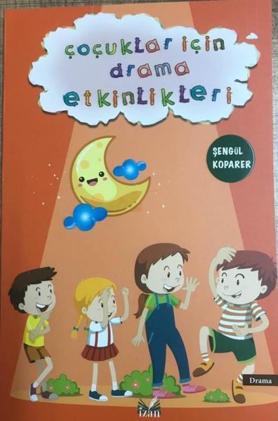 Çocuklar için Drama Etkinlikleri
