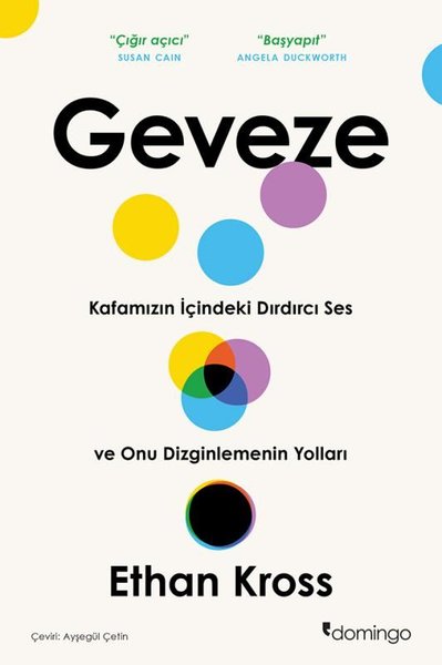 Geveze - Kafamızın İçindeki Dırdırcı Ses ve Onu Dizginlemenin Yolları