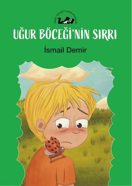 Uğur Böceği'nin Sırrı