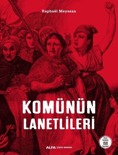 Komünün Lanetlileri