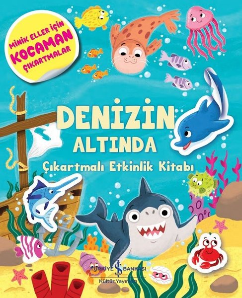 Denizin Altında - Çıkartmalı Etkinlik Kitabı