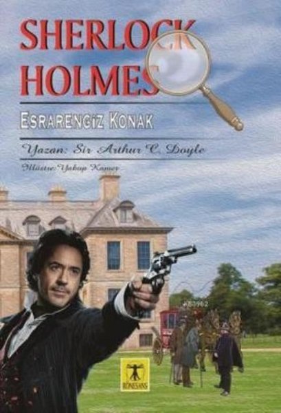 Sherlock Holmes - Esrarengiz Konak