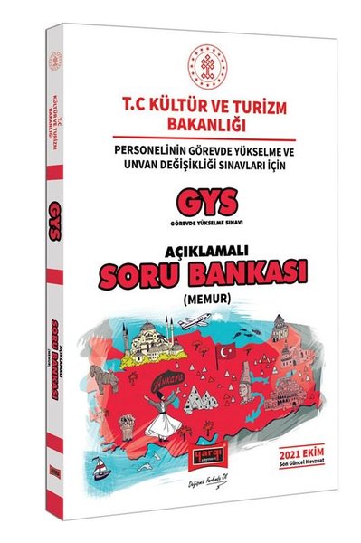 GYS T.C Kültür ve Turizm Bakanlığı Personelinin Görevde Yükselme ve Unvan Değişikliği Sınavları için Açıklamalı Soru Bankası