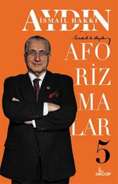 İsmail Hakkı Aydın - Aforizmalar - 5