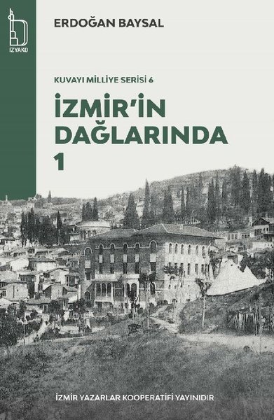 İzmir'in Dağlarında 1-2 - 2 Kitap Takım