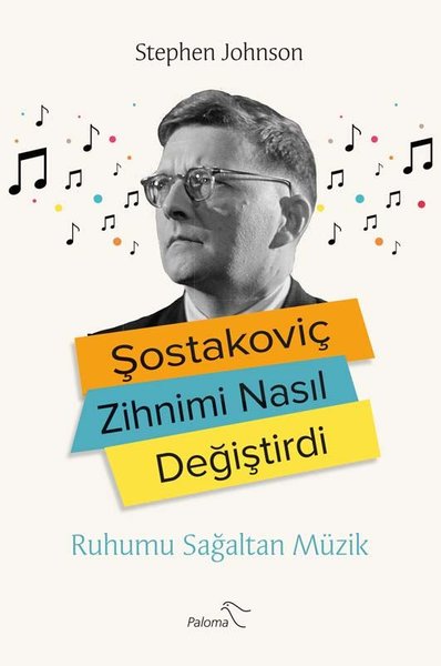 Şostakoviç Zihnimi Nasıl Değiştirdi? Ruhumu Sağaltan Müzik