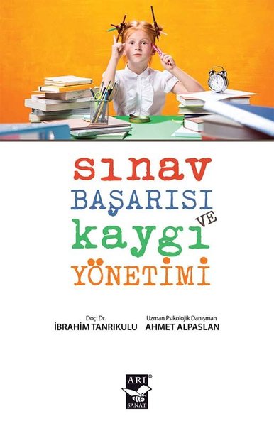 Sınav Başarısı Kaygı Yönetimi