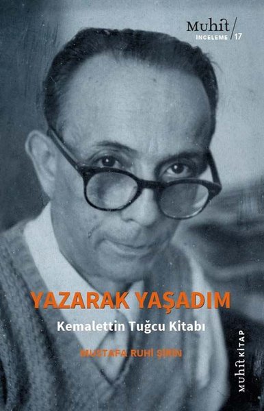 Yazışarak Yaşadım - Kemalettin Tuğcu Kitabı