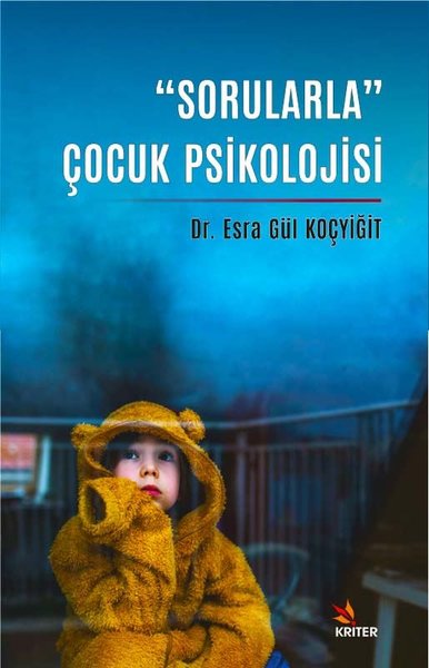 Sorularla Çocuk Psikolojisi