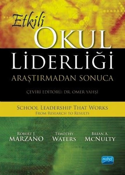 Etkili Okul Liderliği - Araştırmadan Sonuca