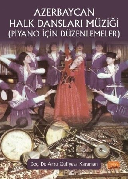 Azerbaycan Halk Dansları Müziği - Piyano İçin Düzenlemeler