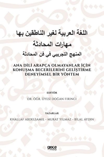 Ana Dili Arapça Olmayanlar İçin Konuşma Becerilerini Geliştirme Deneyimsel Bir Yöntem