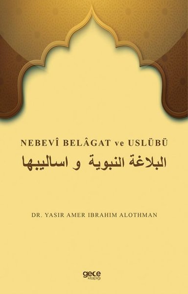 Nebevi Belagat Ve Uslübü