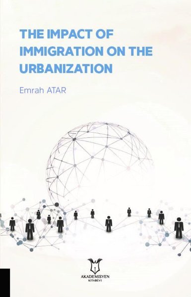 The Impact of Immigration on the Urbanization