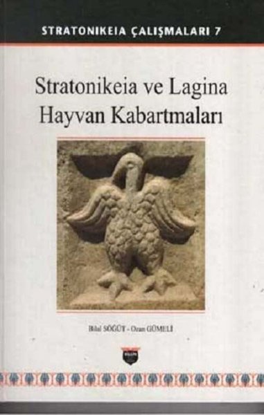 Stratonikeia Çalışmaları 7 - Stratonikeia ve Lagina Hayvan Kabartmaları