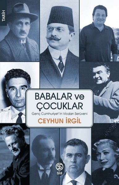 Babalar ve Çocuklar - Genç Cumhuriyet'in Vicdan Serüveni