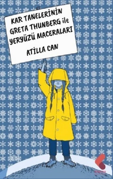 Kar Tanelerinin Greta Thunberg ile Yeryüzü Mace...