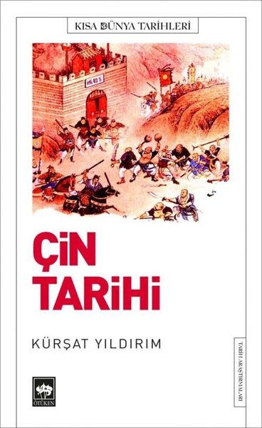 Çin Tarihi - Kısa Dünya Tarihleri