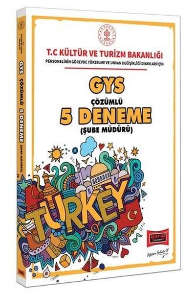 GYS T.C. Kültür ve Turizm Bakanlığı Şube Müdürü İçin Çözümlü 5 Deneme