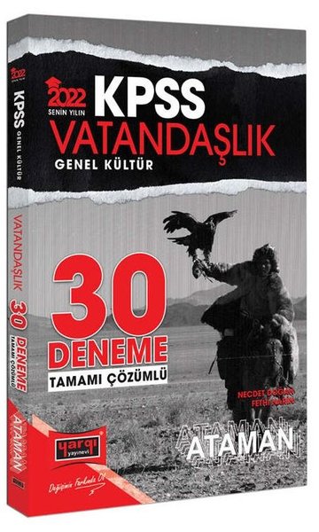 2022 KPSS Genel Kültür Ataman Vatandaşlık Tamamı Çözümlü 30 Deneme