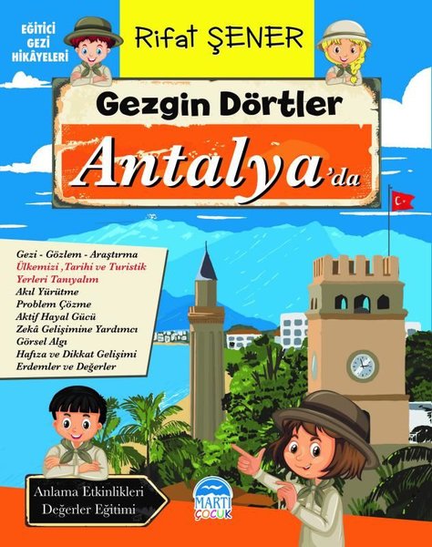 Gezgin Dörtler Antalya'da - Eğitici Gezi Hikayeleri