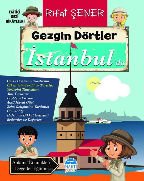 Gezgin Dörtler İstanbul'da - Eğitici Gezi Hikayeleri