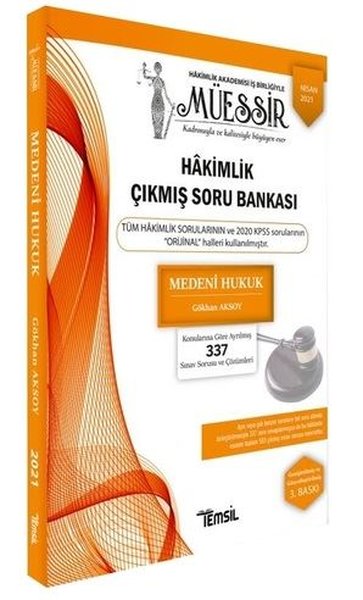 Müessir - Adli - Medeni Hukuk - İdari Hakimlik Çıkmış Soru Bankası ve Çözümleri