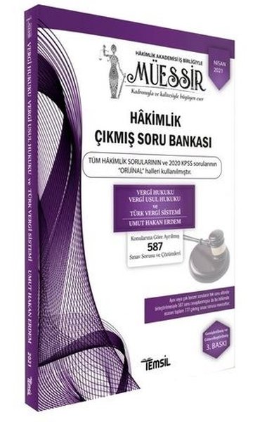 Müessir - Vergi Hukuku Vergi Usul Hukuku ve Türk Vergi Sistemi - Adli - İdari Hakimlik Çıkmış Soru Bankası