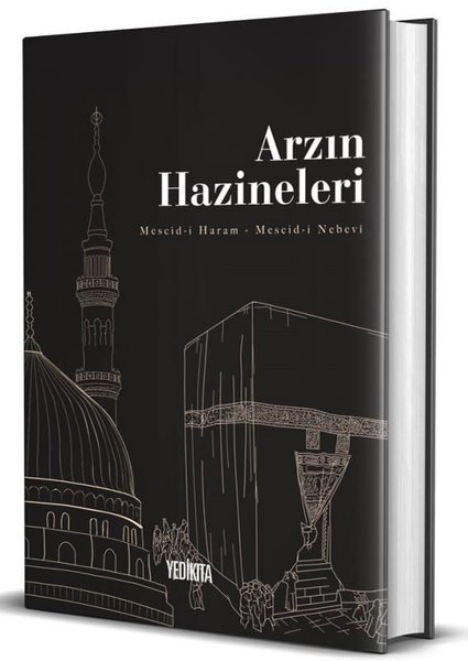 Arzın Hazineleri: Mescid-i Haram - Mescid-i Nebevi