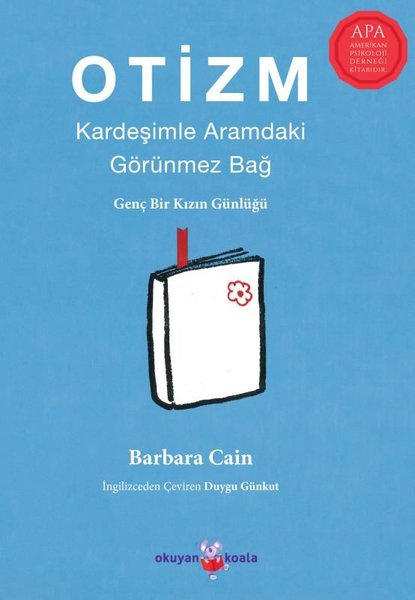 Otizm: Kardeşimle Aramdaki Görünmez Bağ - Genç Bir Kızın Günlüğü