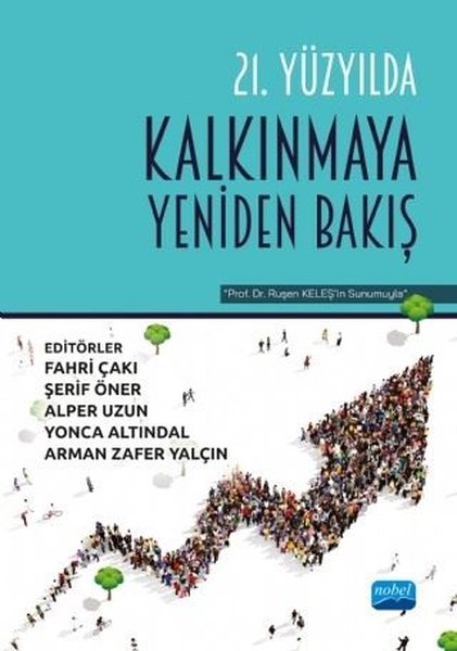 21.Yüzyılda Kalkınmaya Yeniden Bakış