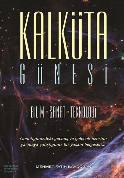 Kalküta Güneşi: Bilim - Sanat - Teknoloji