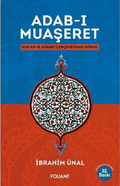 Adab-ı Muaşeret: Kuran ve Sünnet Çerçevesinde Görgü