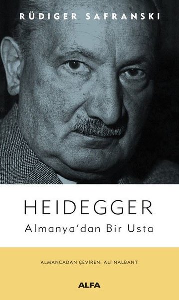 Heidegger: Almanya'dan Bir Usta