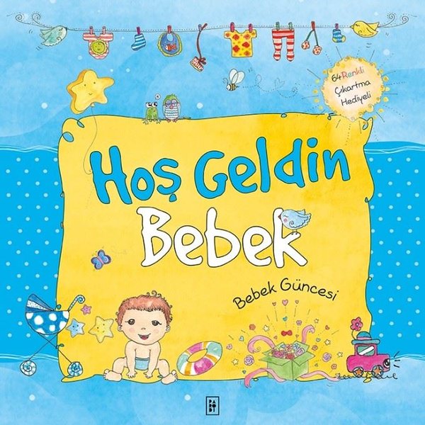 Hoş Geldin Bebek-Erkek Güncesi