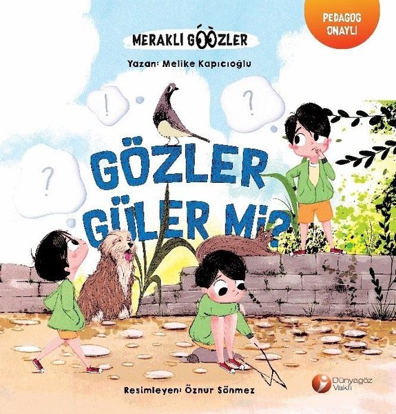 Gözler Güler Mi? - Meraklı Gözler Serisi 2.Kitap