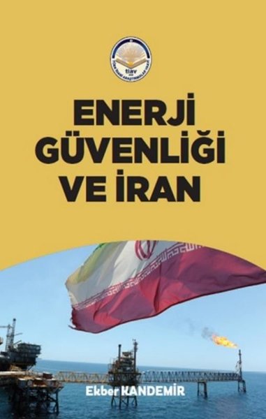 Enerji Güvenliği ve İran