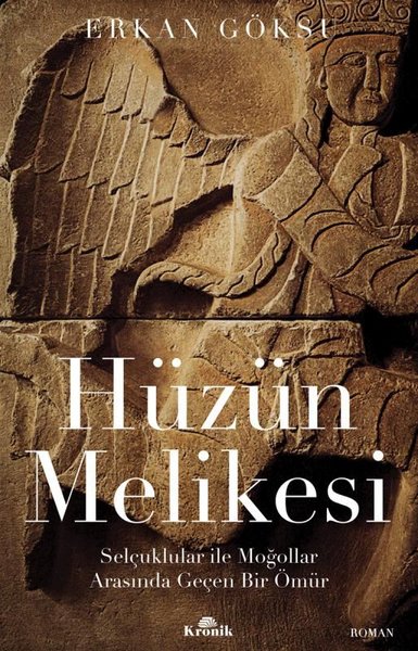 Hüzün Melikesi: Selçuklular ile Moğollar Arasında Geçen Bir Ömür