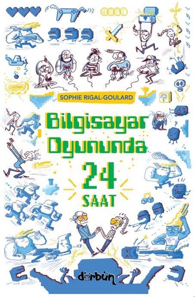 Bilgisayar Oyununda 24 Saat