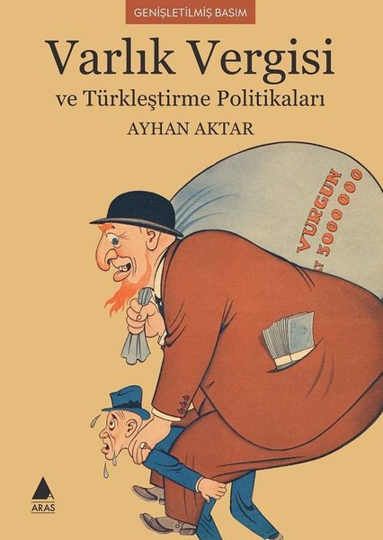 Varlık Vergisi ve Türkçeleştirme Politikaları