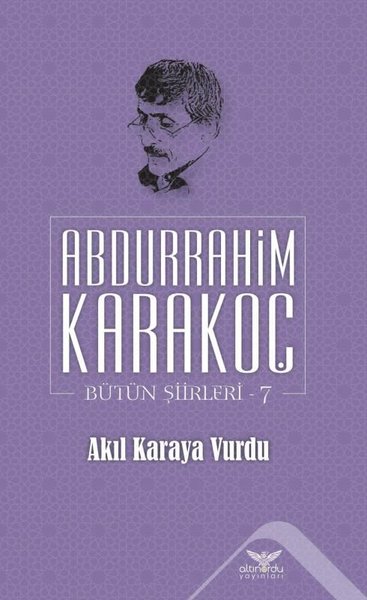 Akıl Karaya Vurdu Bütün Şiirleri 7